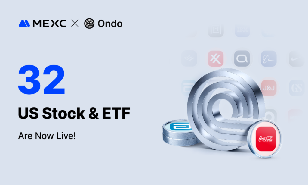 MEXC Adds 32 Tokenized Stocks From Ondo Finance, Expanding Blue-Chip Access For 40 Million Users MEXC Adds 32 Tokenized Stocks From Ondo Finance, Expanding Blue-Chip Access For 40 Million Users